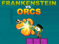 Juego Frankenstein contra Orcos en línea