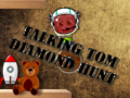 Juego Talking Tom: Búsqueda de diamantes en línea