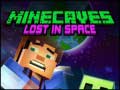 Juego Minecaves Perdidos en el Espacio en línea