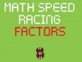 Juego Carrera de Velocidad Matemática de Factores en línea