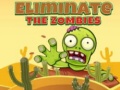 Juego Elimina a los zombis en línea