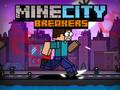 Juego MineCity Rompedores en línea