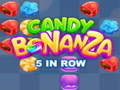 Juego Bonanza de Caramelos: 5 en Fila en línea