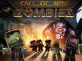 Juego Llamada del Mini Zombi en línea