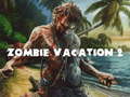 Juego Vacaciones Zombie 2 en línea