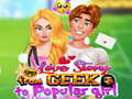 Juego Historia de Amor: De Geek a Chica Popular en línea