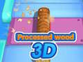 Juego Madera Procesada 3D en línea