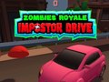 Juego Zombis Royale: Conducción de Impostor en línea