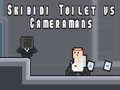 Juego Skibidi Toilet vs Cameramanes en línea