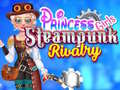 Juego Chicas Princesa: Rivalidad Steampunk en línea