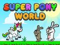 Juego Super Mundo Pony en línea