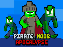 Juego Apocalipsis Pirata Noob en línea