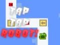Juego Tap Tap Robot en línea
