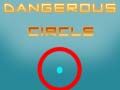 Juego Círculo peligroso en línea