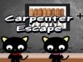 Juego Escape del Carpintero en línea