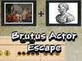 Juego Escape del Actor Brutus en línea