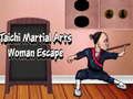 Juego Escape de la mujer de artes marciales Tai Chi en línea