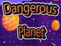Juego Planeta Peligroso en línea
