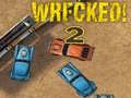 Juego ¡Destrozado! 2 en línea