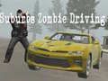 Juego Conducción de zombies en los suburbios en línea