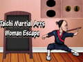 Juego Escape de la mujer de artes marciales Tai Chi en línea