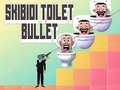 Juego Bala Inodoro Skibidi en línea