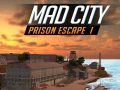 Juego Escape de la prisión de la ciudad loca I en línea