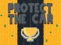 Juego Protege el coche en línea