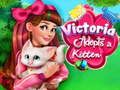 Juego Victoria adopta un gatito en línea