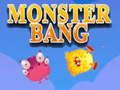Juego Bang Monstruo en línea