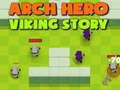 Juego Historia del Héroe Arco Vikingo en línea
