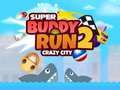Juego Super Buddy Run 2 Ciudad Loca en línea