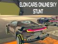 Juego Coches Elon: Acrobacias en el Cielo Online en línea