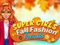 Juego Super Chicas Tendencias de Moda Otoñal en línea
