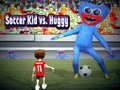 Juego Soccer Kid contra Huggy en línea