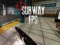 Juego Subway FPS en línea