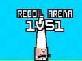 Juego Arena de Recoil 1VS1 en línea