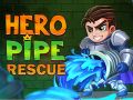 Juego Rescate del héroe de la tubería en línea