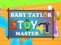 Juego Bebé Taylor: Maestro de Juguetes en línea