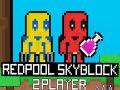 Juego Redpool Skyblock 2 Jugadores en línea