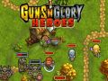 Juego Armas y Gloria: Héroes en línea