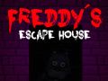Juego Cinco noches en Freddy: La casa de escape de Freddy en línea