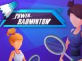 Juego Bádminton Potente en línea