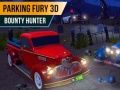 Juego Furia de Aparcamiento 3D: Cazador de Recompensas en línea