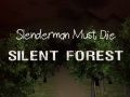 Juego Slenderman Debe Morir: Bosque Silencioso en línea