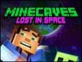 Juego Minecaves Perdidos en el Espacio en línea