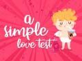 Juego Una prueba de amor simple en línea