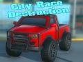 Juego Destrucción de carreras en la ciudad en línea