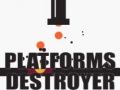 Juego Destructor de Plataformas en línea