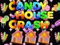 Juego Choque de Casa de Dulces en línea